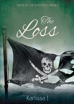 The Loss, Paperback/Karlissa J