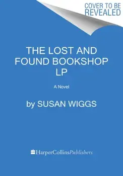 The Lost and Found Bookshop, Paperback/Susan Wiggs