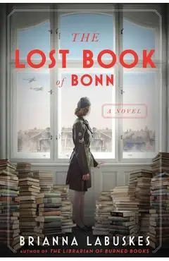 The Lost Book of Bonn - Brianna Labuskes