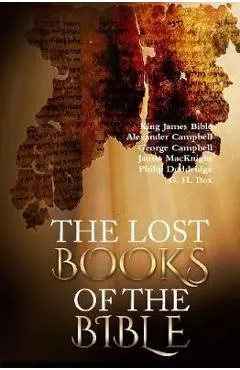The Lost Books of the Bible - King James Bible