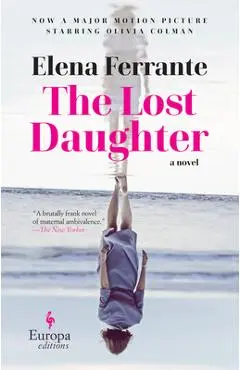 The Lost Daughter - Elena Ferrante