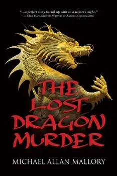 The Lost Dragon Murder, Paperback/Michael Allan Mallory