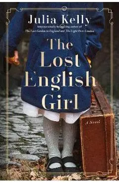 The Lost English Girl - Julia Kelly