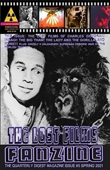 The Lost Films Fanzine #5: (Black and White/Variant Cover B), Paperback/John Lemay