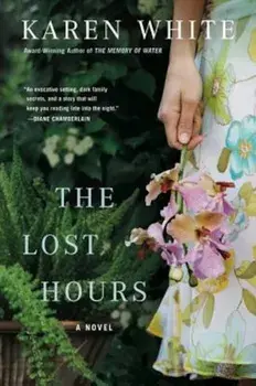 The Lost Hours, Paperback/Karen White
