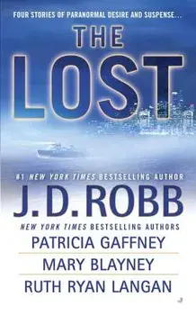 The Lost/J. D. Robb