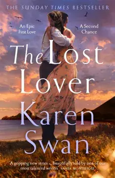 The Lost Lover, Hardback/Karen Swan