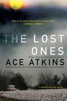 The Lost Ones, Paperback/Ace Atkins