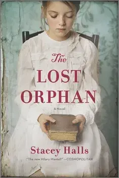 The Lost Orphan, Paperback/Stacey Halls