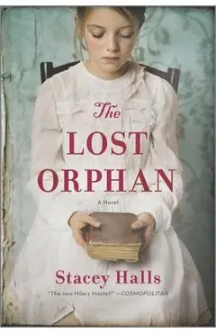 The Lost Orphan - Stacey Halls