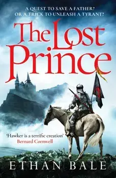 The Lost Prince. An epic medieval adventure, Paperback/Ethan Bale