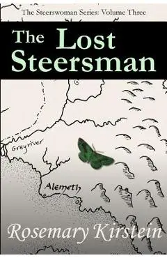 The Lost Steersman - Rosemary Kirstein