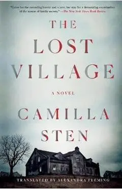 The Lost Village - Camilla Sten