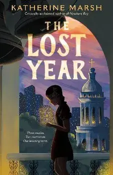 The Lost Year: A Survival Story of the Ukrainian Famine, Hardcover/Katherine Marsh