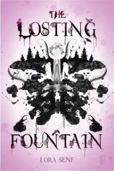 The Losting Fountain, Paperback/Lora Senf
