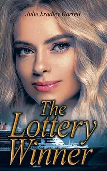 The Lottery Winner, Paperback/Julie Bradley Garrett