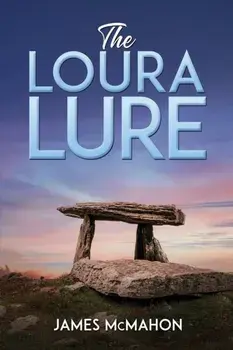 The Loura Lure, Paperback/James McMahon