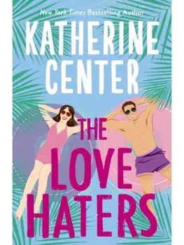 The Love Haters, Paperback/Katherine Center