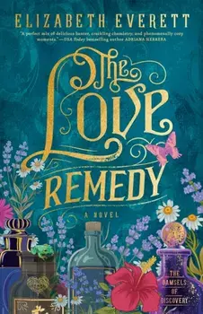 The Love Remedy, Paperback/Elizabeth Everett