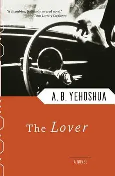The Lover, Paperback/A. B. Yehoshua