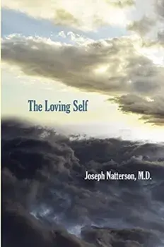 The Loving Self, Paperback/Joseph Natterson