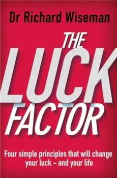 The Luck Factor/Richard Wiseman