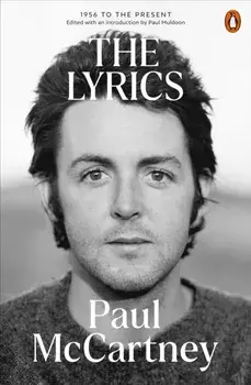 The Lyrics. 1956 to the Present, Paperback/Paul McCartney