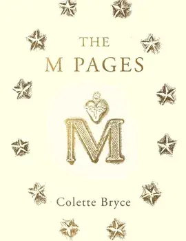 The M Pages, Paperback/Colette Bryce
