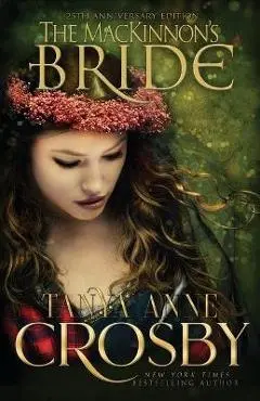 The MacKinnon's Bride - Tanya Anne Crosby