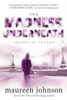 The Madness Underneath, Paperback/Maureen Johnson