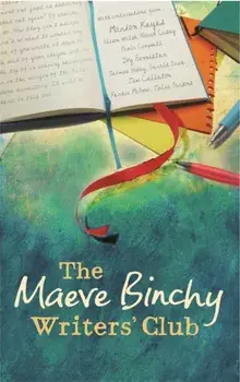 The Maeve Binchy Writers' Club, Paperback/Maeve Binchy