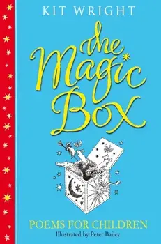 The Magic Box. Poems For Children, Paperback/Kit Wright