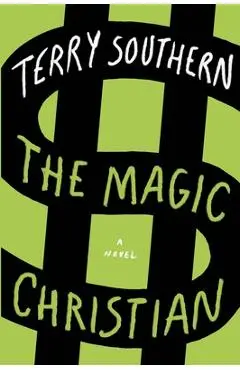 The Magic Christian - Terry Southern