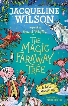The Magic Faraway Tree: A New Adventure, Paperback/***