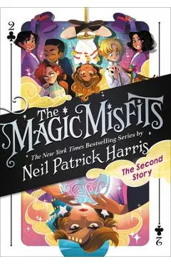 The Magic Misfits: The Second Story - Neil Patrick Harris