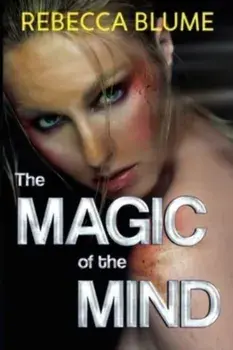 The Magic of the Mind, Paperback/Rebecca Blume