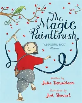 The Magic Paintbrush, Paperback/Julia Donaldson