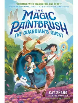 The Magic Paintbrush: The Guardian's Quest, Hardback/Eric Darnell
