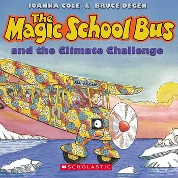 The Magic School Bus and the Climate Challenge - Audio/Joanna Cole