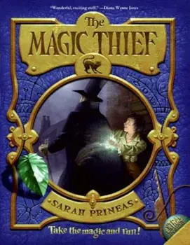 The Magic Thief, Book One, Paperback/Sarah Prineas