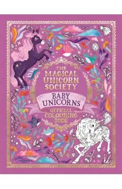 The Magical Unicorn Society Baby Unicorns Official Colouring Book - Valentina Luz