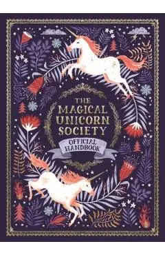 The Magical Unicorn Society Official Handbook - Selwyn E. Phipps