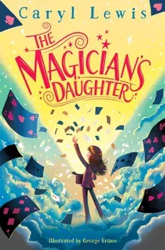 The Magician's Daughter, Paperback/Caryl Lewis