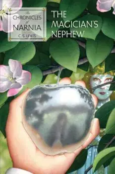 The Magician's Nephew, Paperback/C. S. Lewis