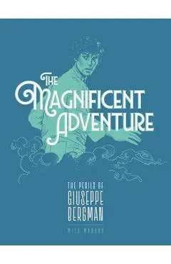 The Magnificent Adventure - Milo Manara
