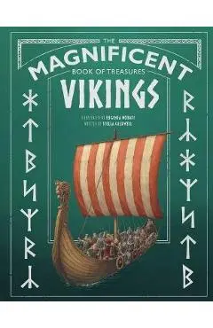 The Magnificent Book of Treasures: Vikings - Stella Caldwell