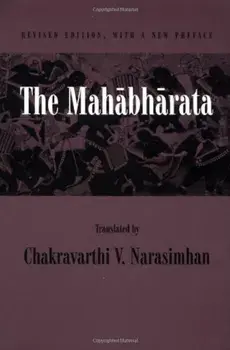 The Mahabharata: An English Version Based on Selected Verses, Paperback/Chakravarthi Narasimhan