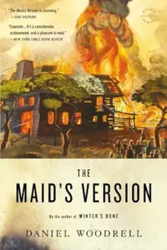 The Maid's Version, Paperback/Daniel Woodrell