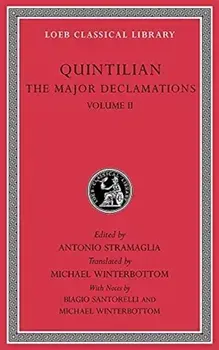 The Major Declamations, Volume II, Hardback/Quintilian