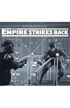 The Making of Star Wars: The Empire Strikes Back - J. W. Rinzler